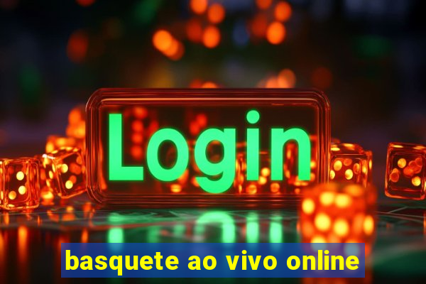 basquete ao vivo online